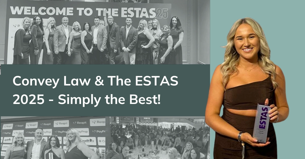 Convey Law & The ESTAS 2025 - Simply the Best!1